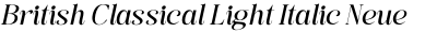 British Classical Light Italic Neue